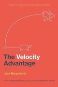 Cover: The Velocity Advantage - Brand Velocity, Incorporated