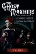 Cover: The Ghost in the Machine - Unconsidered Trifle Publications
