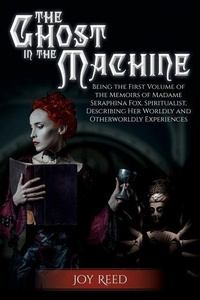 Enlarge image Cover: The Ghost in the Machine - Unconsidered Trifle Publications