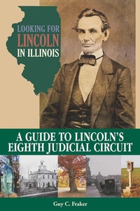 Abbildung von: Looking for Lincoln in Illinois - Southern Illinois University Press
