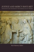 Cover: Justice and Mercy Have Met - The Catholic University of America Press