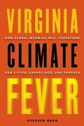 Cover: Virginia Climate Fever - University of Virginia Press