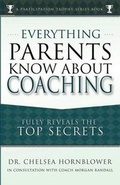 Cover: Everything Parents Know About Coaching - Sport of Business LLC