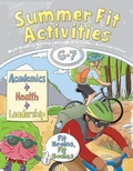 Cover: Summer Fit Activities, Sixth - Seventh Grade - Active Planet Kids, Inc