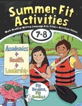Cover: Summer Fit Activities, Seventh - Eighth Grade - Active Planet Kids, Inc