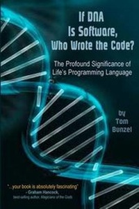 Abbildung von: If DNA is Software, Who Wrote The Code? - Azure Reading Books, LLC