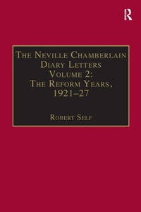 Enlarge image Cover: The Neville Chamberlain Diary Letters - Routledge