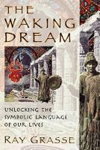 Abbildung von: The Waking Dream - Quest Books,U.S.