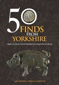 Cover: 50 Finds From Yorkshire - Amberley Publishing