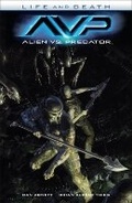 Cover: Alien Vs. Predator: Life And Death - Dark Horse Comics,U.S.