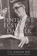 Cover: Pentecost, Ecstasy and Danger - Xulon Press