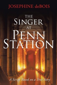 Abbildung von: The Singer at Penn Station - Xlibris