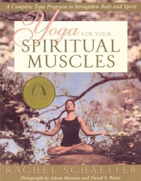 Abbildung von: Yoga for the Spiritual Muscles - Quest Books,U.S.