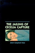 Cover: The Jailing of Cecilia Capture - University of New Mexico Press