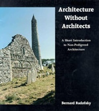 Enlarge image Cover: Architecture Without Architects - University of New Mexico Press