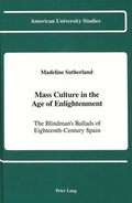 Cover: Mass Culture in the Age of Enlightenment - Peter Lang Verlag