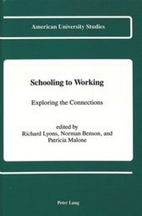 Enlarge image Cover: Schooling to Working - Peter Lang Verlag