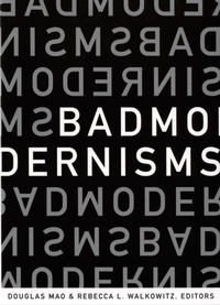 Enlarge image Cover: Bad Modernisms - Duke University Press