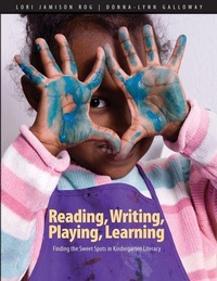 Enlarge image Cover: Reading, Writing, Playing, Learning - Pembroke Publishing Ltd