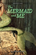 Cover: Mermaid and Me [2] - Saddleback Educational Publishing