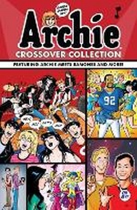 Enlarge image Cover: Archie Crossover Collection - Archie Comics
