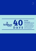 Cover: 40 Days: Mark Prayer Journal - Scripture Union Publishing