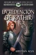 Cover: La Redencion de Kathir, Libro Seis de la Saga Dragones de Durn - Defiant Press