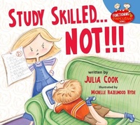 Enlarge image Cover: Study Skilled...Not!!! - National Center for Youth Issues
