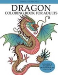 Cover: Dragon Coloring Book for Adults - Creative Coloring Press