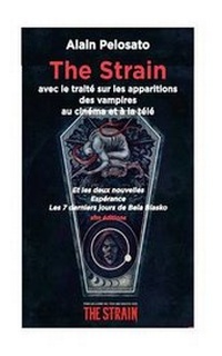 Enlarge image Cover: The Strain - Sfm Editions