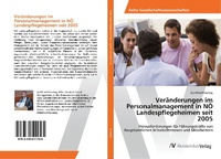 Abbildung von: Veränderungen im Personalmanagement in NÖ Landespflegeheimen seit 2005 - AV Akademikerverlag
