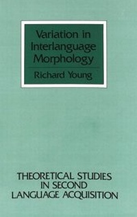 Enlarge image Cover: Variation in Interlanguage Morphology - Peter Lang Verlag