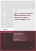 Cover: Sprachdynamik im Lichte der Evolutionstheorie - f&uuml;r ein integratives Sprachwandelmodell - Franz Steiner Verlag