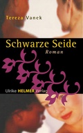 Cover: Schwarze Seide - Ulrike Helmer Verlag