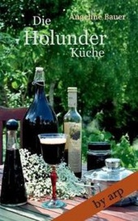 Enlarge image Cover: Die Holunderkueche - by arp