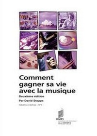 Abbildung von: Comment gagner sa vie avec la musique - World Intellectual Property Organization