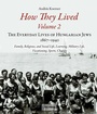 Cover: How They Lived 2 - Central European University Press
