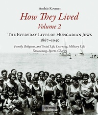 Enlarge image Cover: How They Lived 2 - Central European University Press