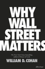 Cover: Why Wall Street Matters - Penguin Books Ltd