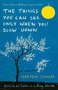 Cover: The Things You Can See Only When You Slow Down - Penguin Books Ltd