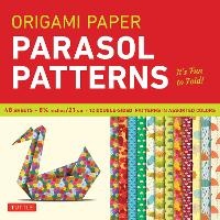 Enlarge image Cover: Origami Paper - Parasol Patterns - 8 1/4 inch - 48 Sheets - Tuttle Publishing