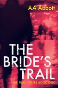 Cover: The Bride's Trail - Perfect City Press