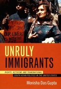 Cover: Unruly Immigrants - Duke University Press