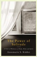 Cover: The Power of Solitude - Crossroad Publishing Co ,U.S.