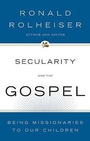 Cover: Secularity and the Gospel - Crossroad Publishing Co ,U.S.