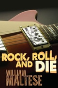Cover: Rock, Roll, and Die - Wildside Press