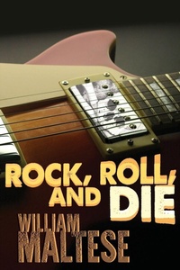 Enlarge image Cover: Rock, Roll, and Die - Wildside Press