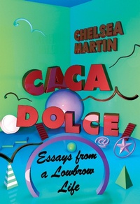 Enlarge image Cover: Caca Dolce - Soft Skull