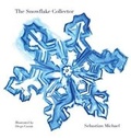 Cover: The Snowflake Collector - Optimist Books by Optimist Creations
