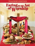 Cover: Eating As An Act of Worship - Life to Legacy, LLC